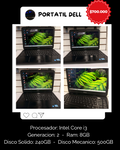 Portatil DELL Intel Core i3, Memoria 8 GB, Almacenamiento 240GB y 500 Mecanico.